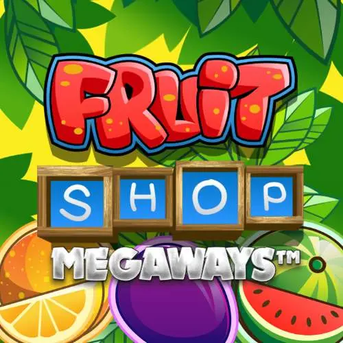 Fruit Shop Megaways | Spinplatinum